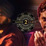 Netflix – Sacred Games Season 2 would be out soon!